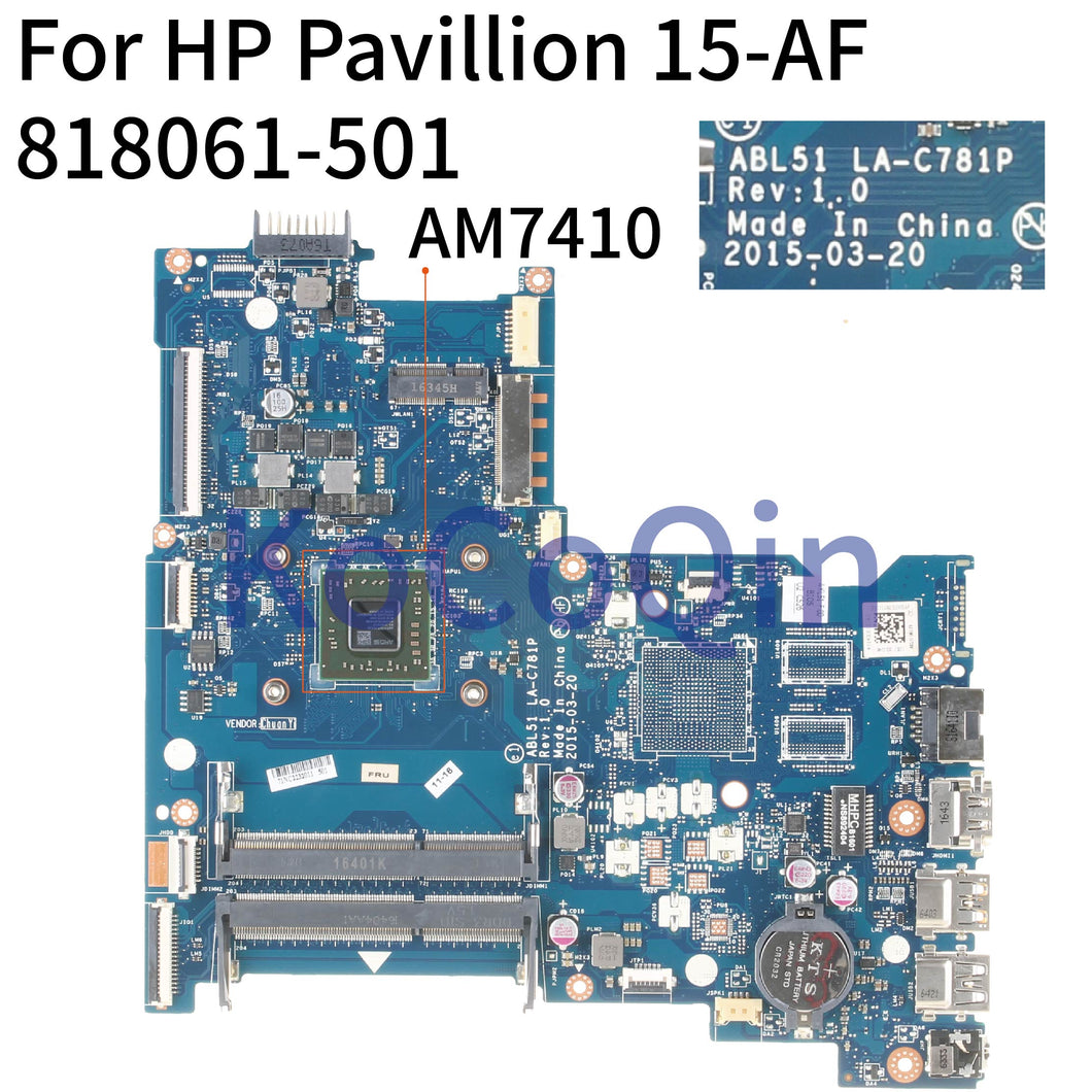 KoCoQin Laptop motherboard For HP Pavillion 15-AF A8-7410 AM7410 Mainboard ABL51 LA-C781P 813969-501 813969-601 818061-601