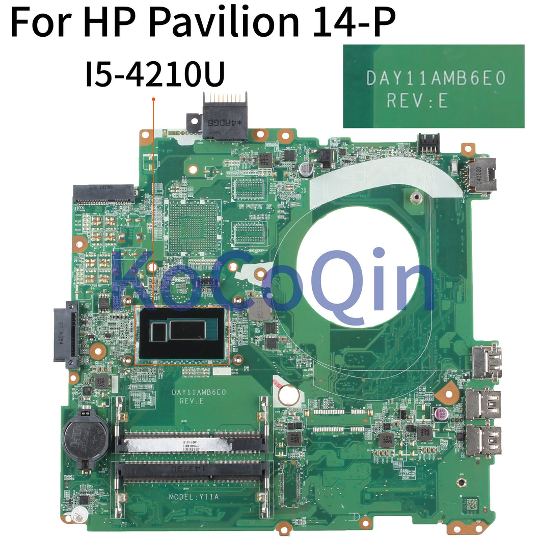 KoCoQin Laptop motherboard For HP Pavilion 14-P 14 Inch Core I5-4210U SR1EF Mainboard DAY11AMB6E0
